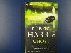 Robert Harris: Ghost